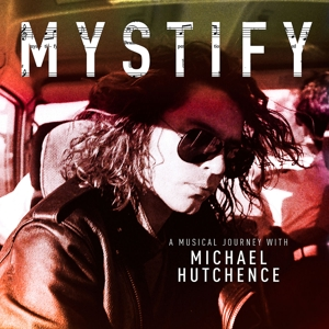 Mystify - A Musical Journey With Michael Hutchence 2LP