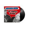 We Started Nothing LP